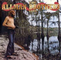 The Allman Brothers Band : Fishin' for a Good Time
